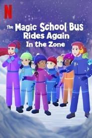 بازگشت سفرهای علمی در منطقه   The Magic School Bus Rides Again in the Zone