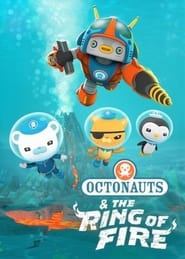 اختانوردها: حلقه آتش  Octonauts: The Ring of Fire