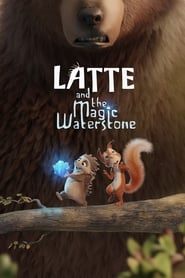 لاته و سنگ آبی جادویی  Latte and the Magic Waterstone