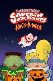 داستان ترسناك كاپیتان زیرشلواری - عوضووین  The Spooky Tale of Captain Underpants Hack-a-ween