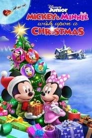 میکی و مینی کریسمس را آرزو می کنند  Mickey and Minnie Wish Upon a Christmas