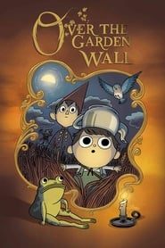 آنسوی دیوار باغ  Over the Garden Wall