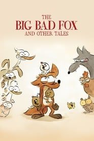 روباه بد گنده و دو قصه دیگر ...  The Big Bad Fox and Other Tales