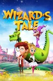 افسانه جادوگر: بد اخلاق وارد میشود  A Wizard's Tale