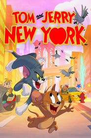 تام و جری در نیویورک  Tom and Jerry in New York