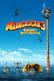 ماداگاسکار 3: تحت تعقیب در اروپا  Madagascar 3: Europe's Most Wanted