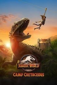 دنیای ژوراسیک: اردوی کرتاسه  Jurassic World: Camp Cretaceous