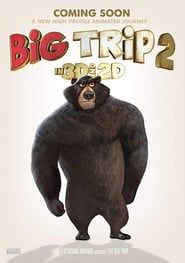 سفر بزرگ 2: محموله ویژه  Big Trip 2: Special Delivery