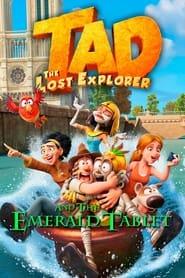 تد جستجوگر گمشده و لوح زمردین  Tad the Lost Explorer and the Emerald Tablet