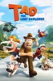 تاد، ماجراجویی گمشده  Tad, the Lost Explorer