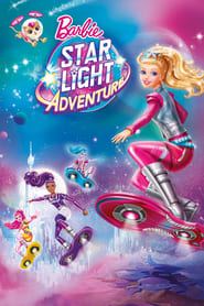 باربی: ماجرای روشنایی ستاره  Barbie: Star Light Adventure