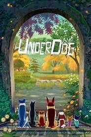 شجاعت یک سگ  The Underdog