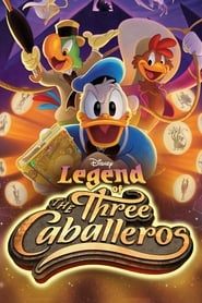  سه نجیب زاده Legend of the Three Caballeros