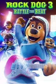 سگ آواز خوان 3  Rock Dog 3: Battle the Beat