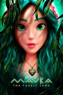 ماوکا: ملودی جنگل  Mavka: The Forest Song