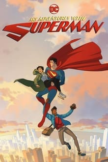 ماجراهای من و سوپرمن  My Adventures with Superman