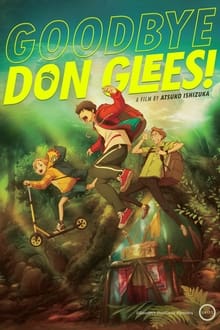 خداحافظ دون گلیس  Goodbye, Don Glees!
