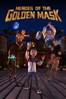 قهرمانان نقاب طلایی  Heroes of the Golden Masks