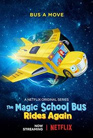 The Magic School Bus Rides Again  سفر های علمی 